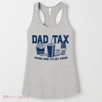 Dad Tax Making Sure Its Not Poison Women's Tank Top thumb 0