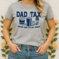 Dad Tax Making Sure Its Not Poison Women's T-Shirt thumb 2
