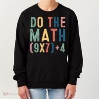 Do The Math 67 Meme Funny Six Seven 6-7 Teacher  Women's Sweatshirt thumb 0