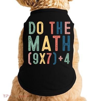 Do The Math 67 Meme Funny Six Seven 6-7 Teacher  Doggie Tank