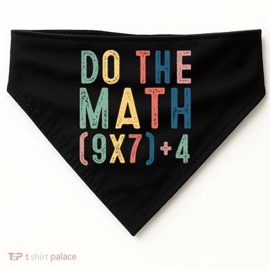 Do The Math 67 Meme Funny Six Seven 6-7 Teacher  USA-Made Doggie Bandana