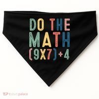 Do The Math 67 Meme Funny Six Seven 6-7 Teacher  USA-Made Doggie Bandana thumb 0
