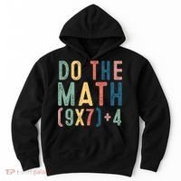 Do The Math 67 Meme Funny Six Seven 6-7 Teacher  Hoodie thumb 0