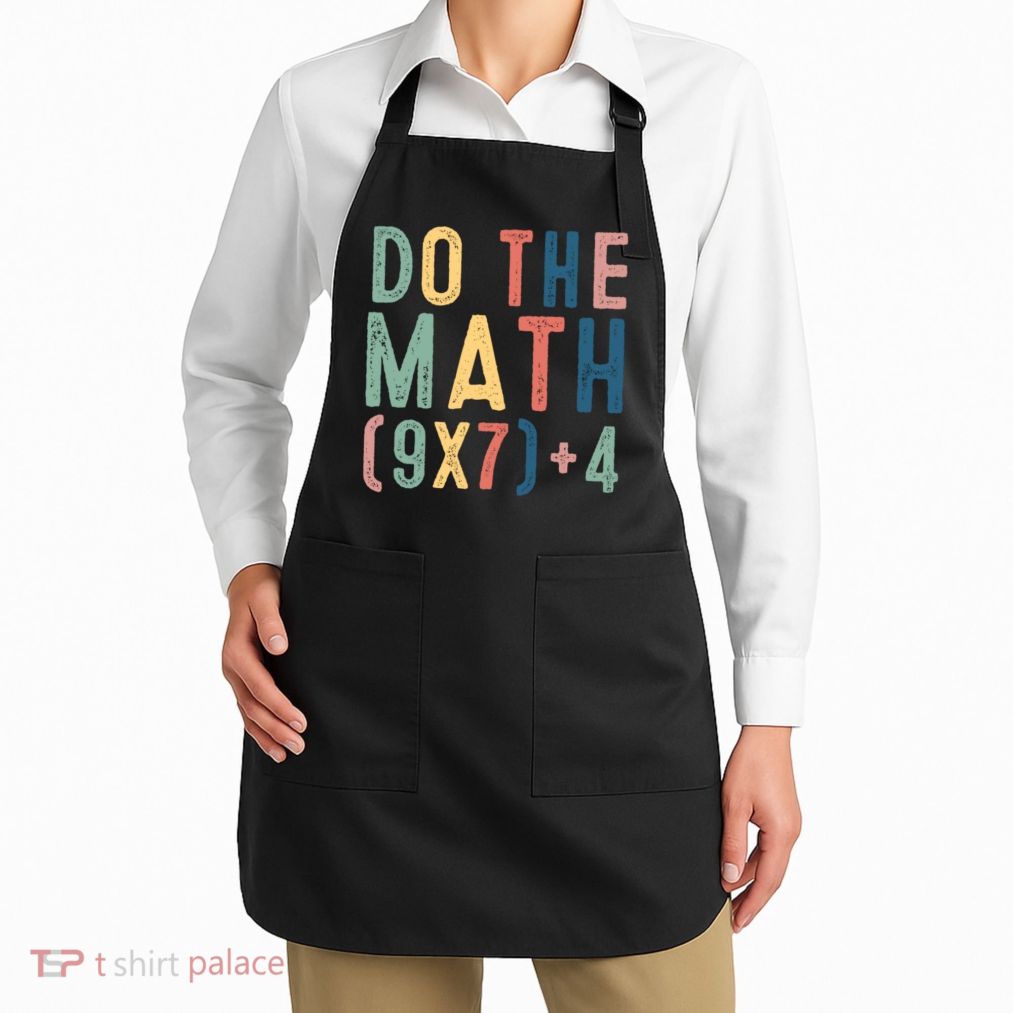 Do The Math 67 Meme Funny Six Seven 6-7 Teacher  Apron