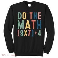 Do The Math 67 Meme Funny Six Seven 6-7 Teacher  Sweatshirt thumb 0