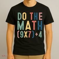 Do The Math 67 Meme Funny Six Seven 6-7 Teacher  T-Shirt thumb 3