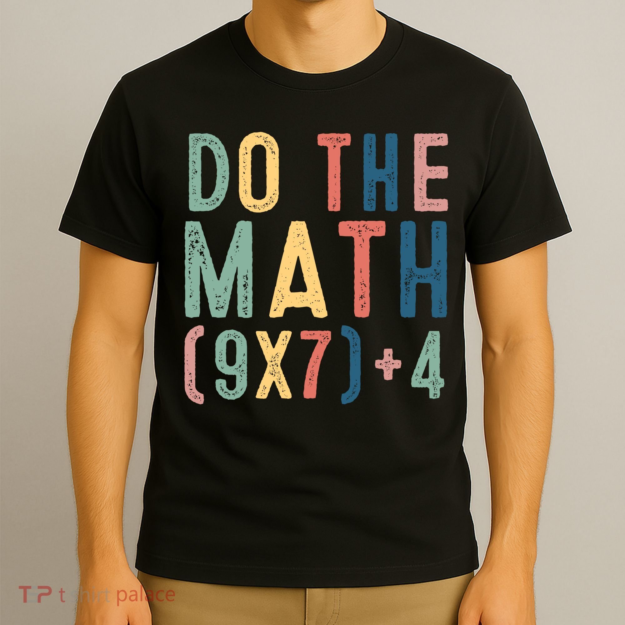 Do The Math 67 Meme Funny Six Seven 6-7 Teacher  T-Shirt