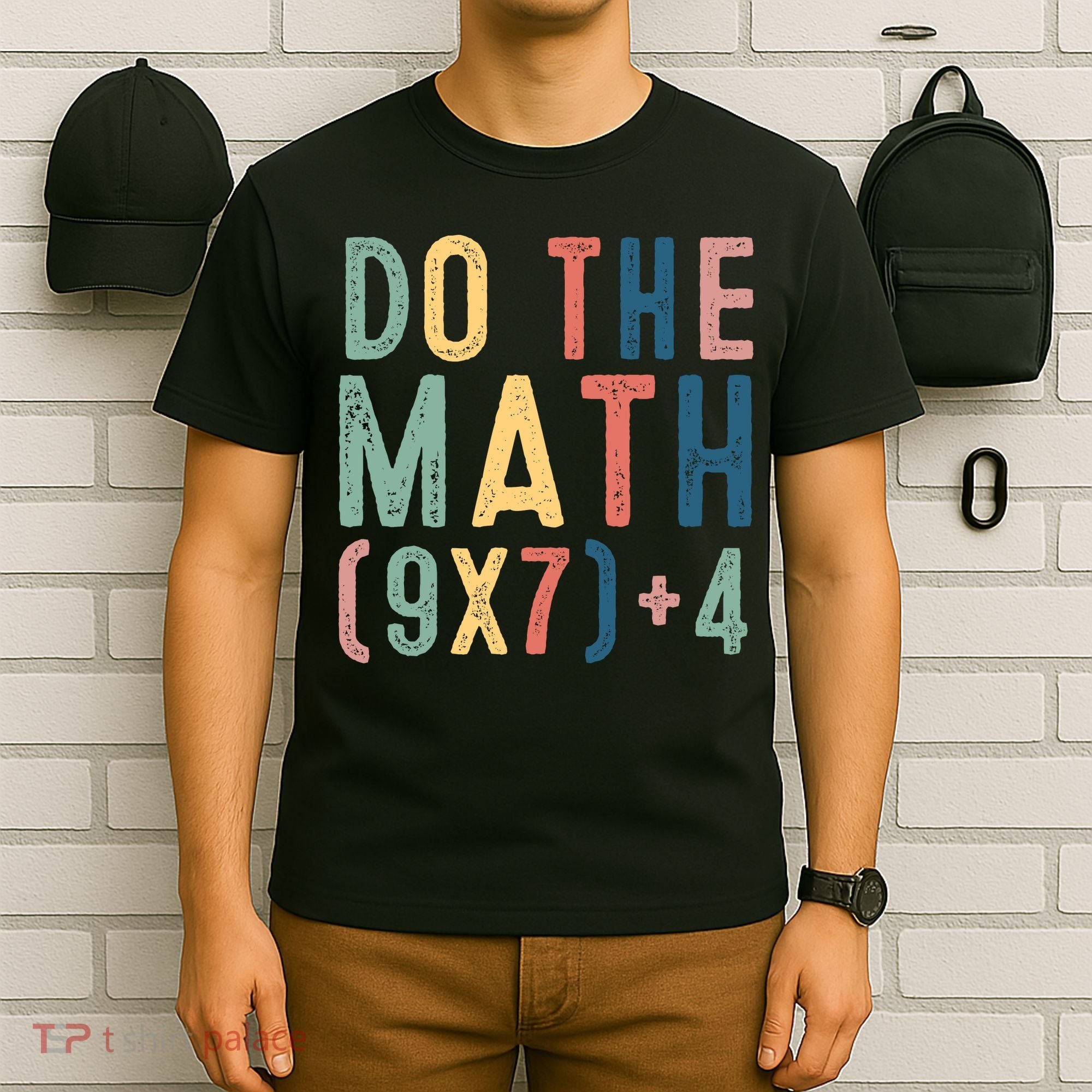 Do The Math 67 Meme Funny Six Seven 6-7 Teacher  T-Shirt