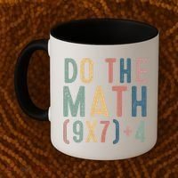Do The Math 67 Meme Funny Six Seven 6-7 Teacher  Coffee Mug thumb 2