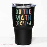Do The Math 67 Meme Funny Six Seven 6-7 Teacher  Tumbler thumb 0