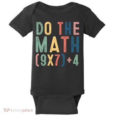 Do The Math 67 Meme Funny Six Seven 6-7 Teacher  Baby Bodysuit