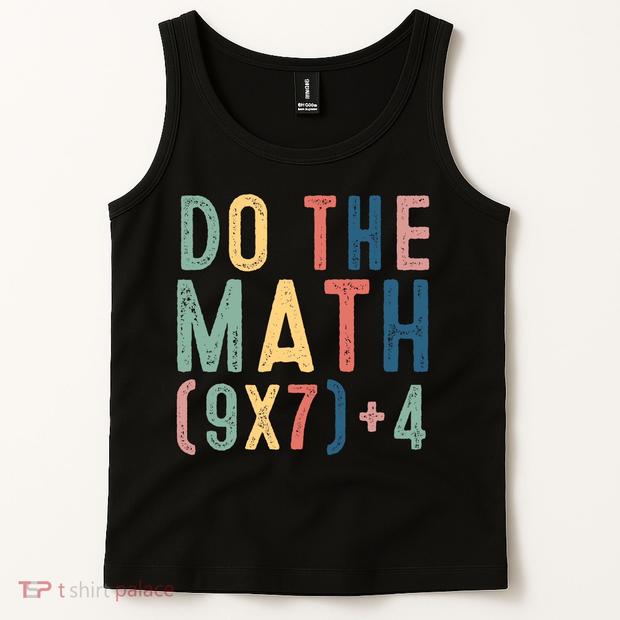 Do The Math 67 Meme Funny Six Seven 6-7 Teacher  Tank Top