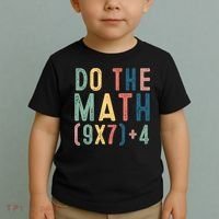 Do The Math 67 Meme Funny Six Seven 6-7 Teacher  Toddler T-Shirt thumb 2