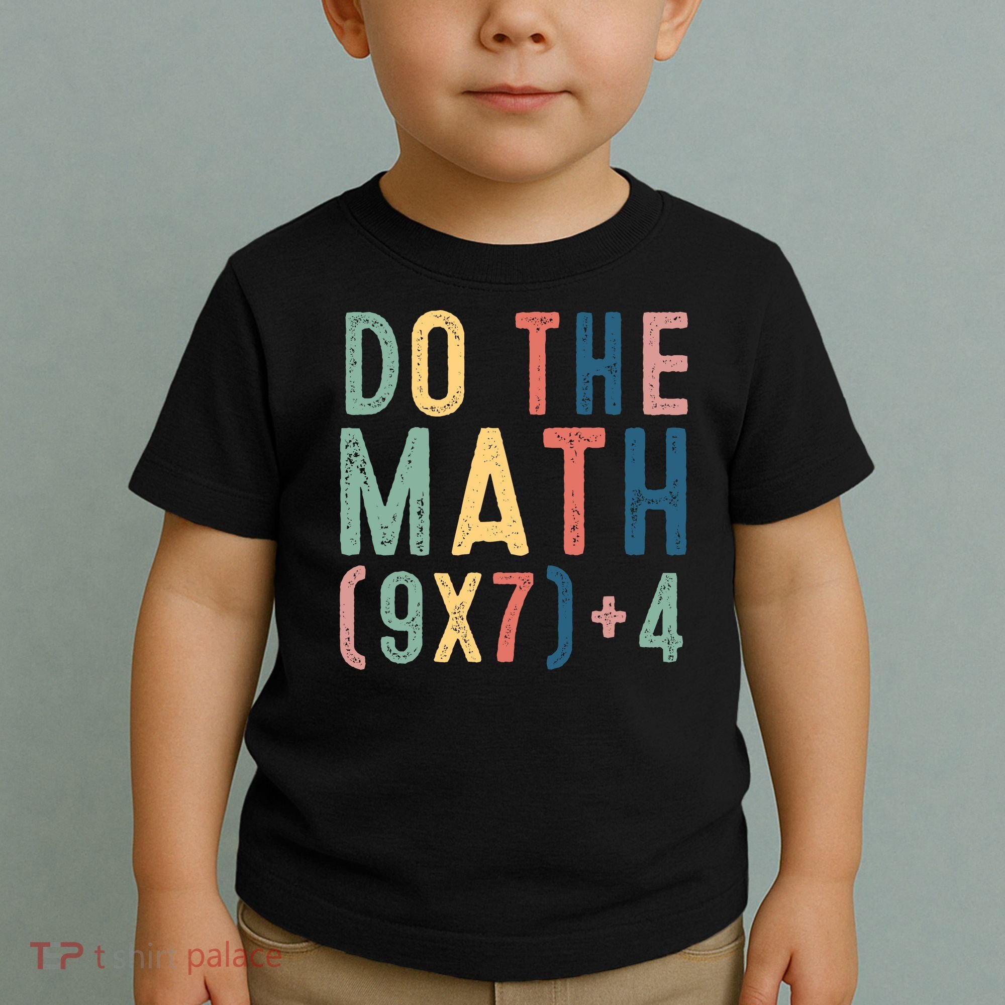 Do The Math 67 Meme Funny Six Seven 6-7 Teacher  Toddler T-Shirt