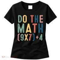 Do The Math 67 Meme Funny Six Seven 6-7 Teacher  Women's T-Shirt thumb 0