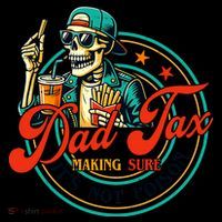 Dad Tax Making Sure It's Not Poison Funny Coffee Mug thumb 5