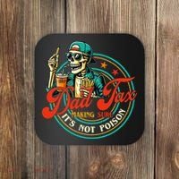 Dad Tax Making Sure It's Not Poison Funny Coaster thumb 0