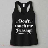 Don't Touch Me Peasant Funny Women's Tank Top thumb 3