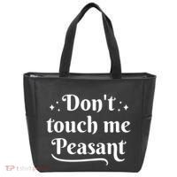 Don't Touch Me Peasant Funny Tote Bag thumb 0