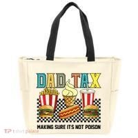 Dad Tax Making Sure Its Not P.O.I.S.O.N Tote Bag thumb 0