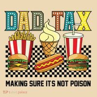 Dad Tax Making Sure Its Not P.O.I.S.O.N Tote Bag thumb 4