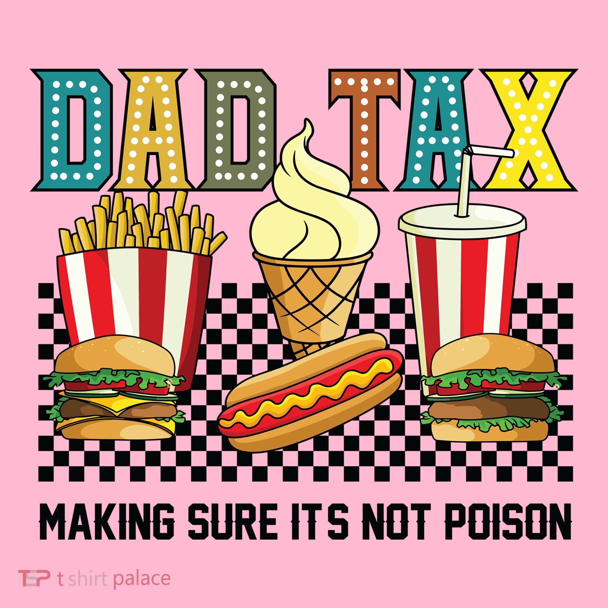 Dad Tax Making Sure Its Not P.O.I.S.O.N Coaster