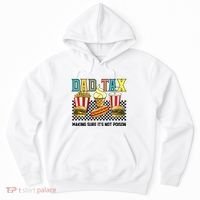 Dad Tax Making Sure Its Not P.O.I.S.O.N Hoodie thumb 0