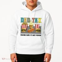 Dad Tax Making Sure Its Not P.O.I.S.O.N Hoodie thumb 2