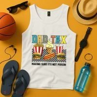 Dad Tax Making Sure Its Not P.O.I.S.O.N Tank Top thumb 4