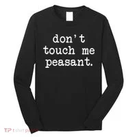 Don't Touch Me Peasant Long Sleeve Shirt thumb 0