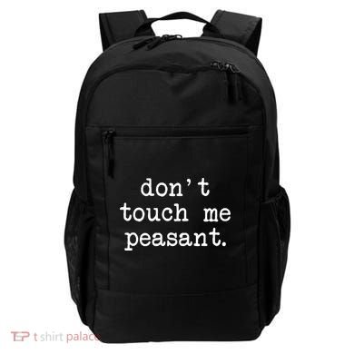 Don't Touch Me Peasant Backpack