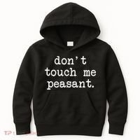 Don't Touch Me Peasant Kids Hoodie thumb 0