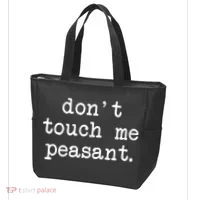 Don't Touch Me Peasant Tote Bag thumb 3