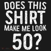 Does This Make Me Look 50 50th Birthday Gift Pajama Set thumb 2