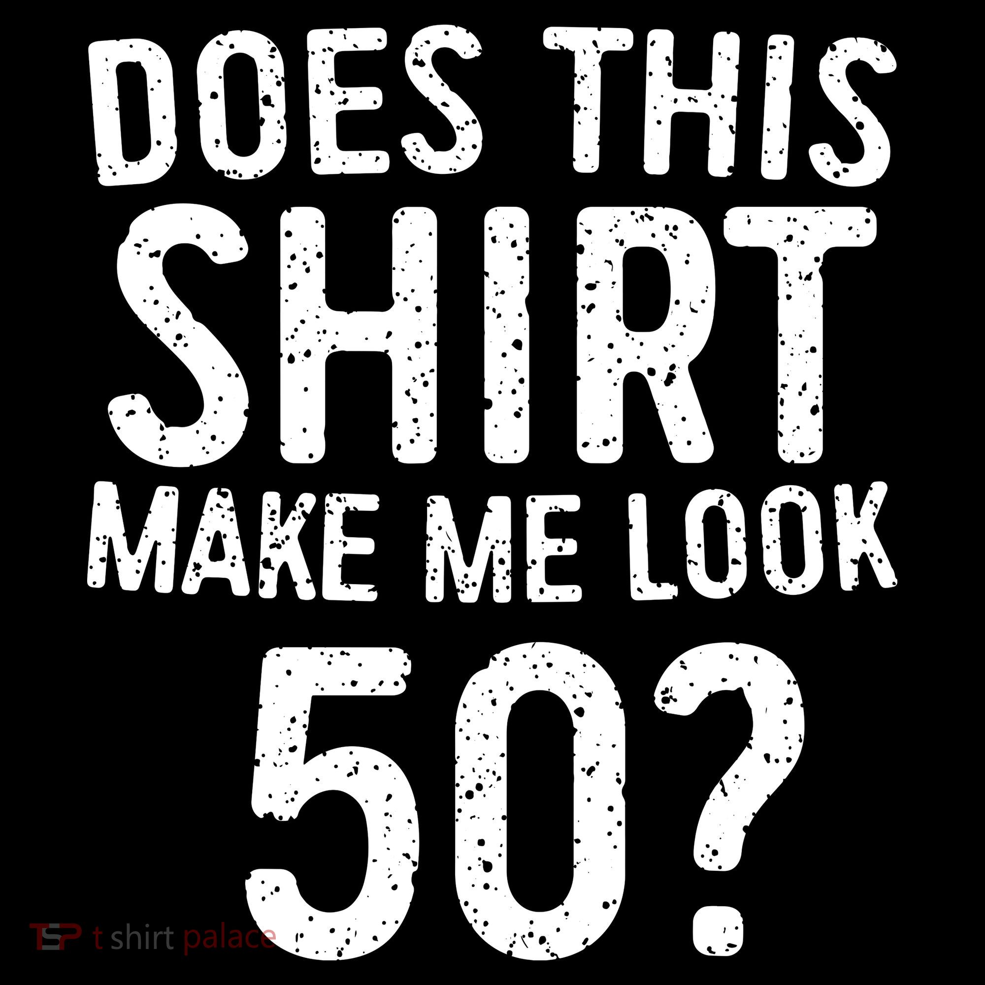 Does This Make Me Look 50 50th Birthday Gift Women's Hoodie