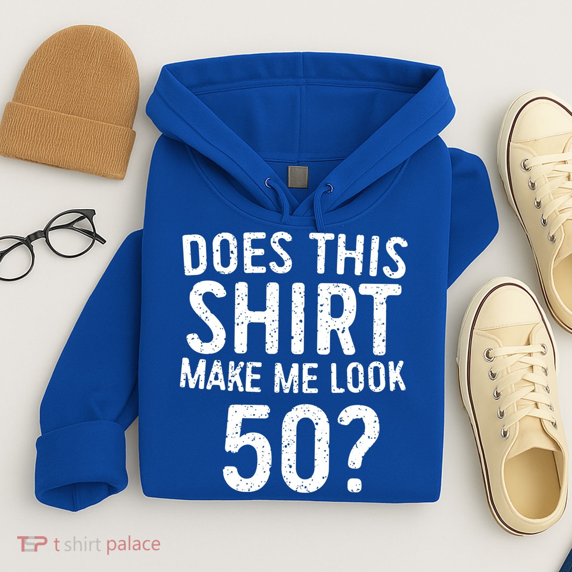 Does This Make Me Look 50 50th Birthday Gift Hoodie