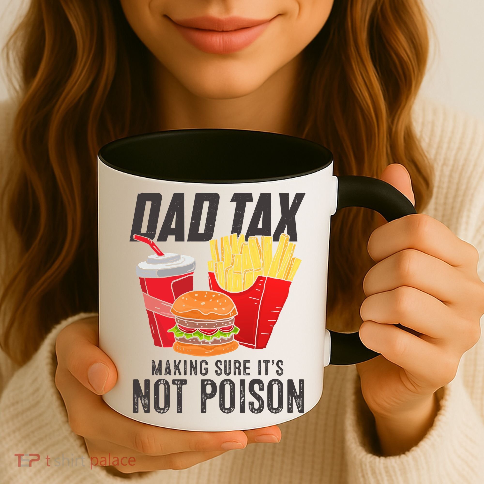 Dad Tax Making Sure It's Not Poison Funny Father's Day Coffee Mug