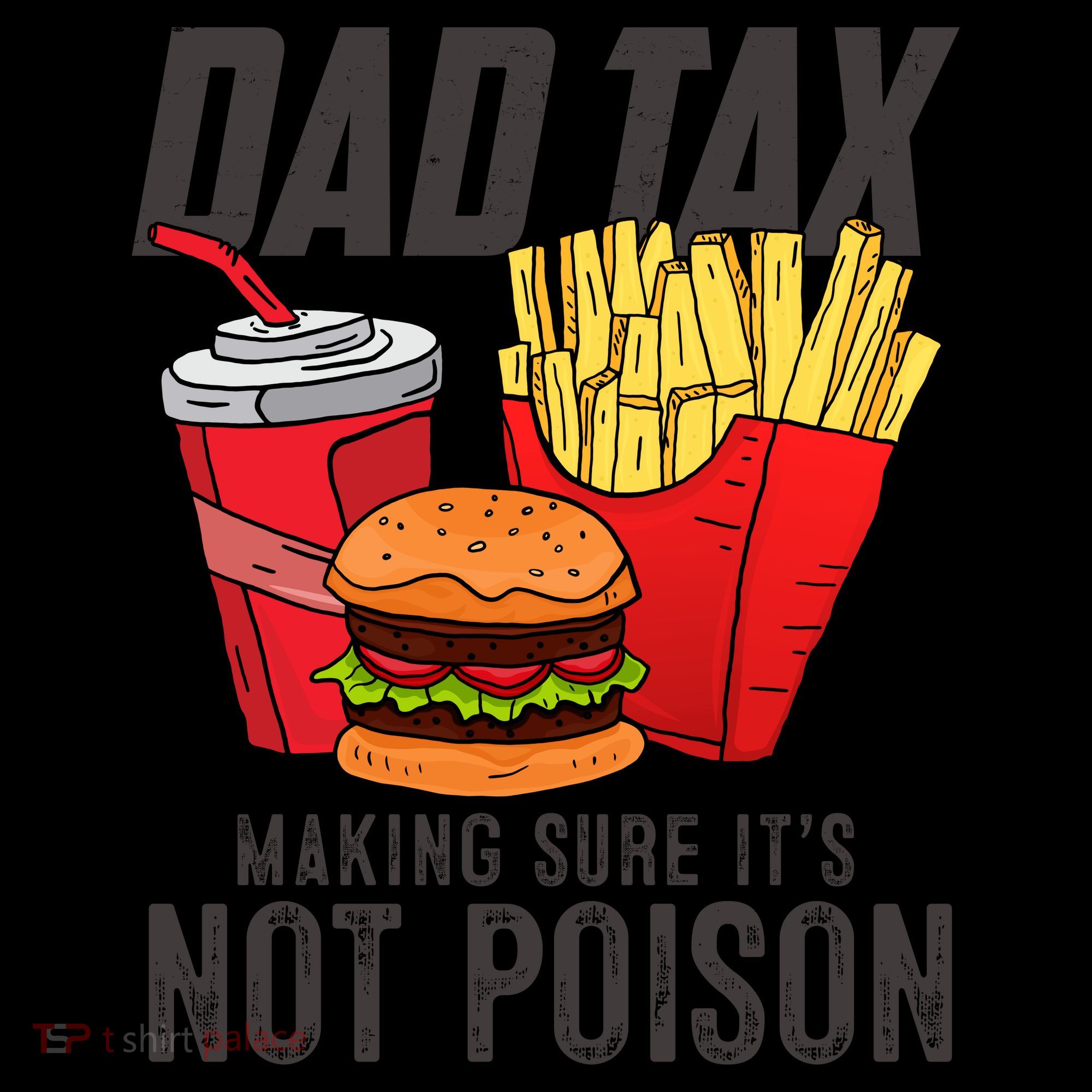 Dad Tax Making Sure It's Not Poison Funny Father's Day Coffee Mug
