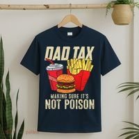 Dad Tax Making Sure It's Not Poison Funny Father's Day T-Shirt thumb 2
