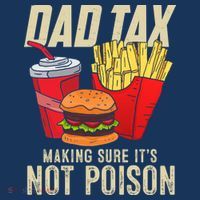 Dad Tax Making Sure It's Not Poison Funny Father's Day 16 in Basic Backpack thumb 2