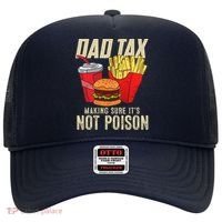 Dad Tax Making Sure It's Not Poison Funny Father's Day Hat thumb 0