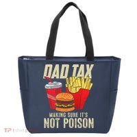 Dad Tax Making Sure It's Not Poison Funny Father's Day Tote Bag thumb 0