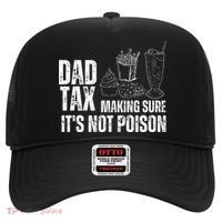 Dad Tax Making Sure Its Not Po.Ison Funny Joke Father’S Day Hat thumb 0