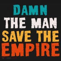 Damn The Man Save The Empire Ornament thumb 1