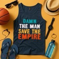 Damn The Man Save The Empire Tank Top thumb 4