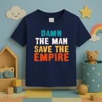 Damn The Man Save The Empire Toddler T-Shirt thumb 3