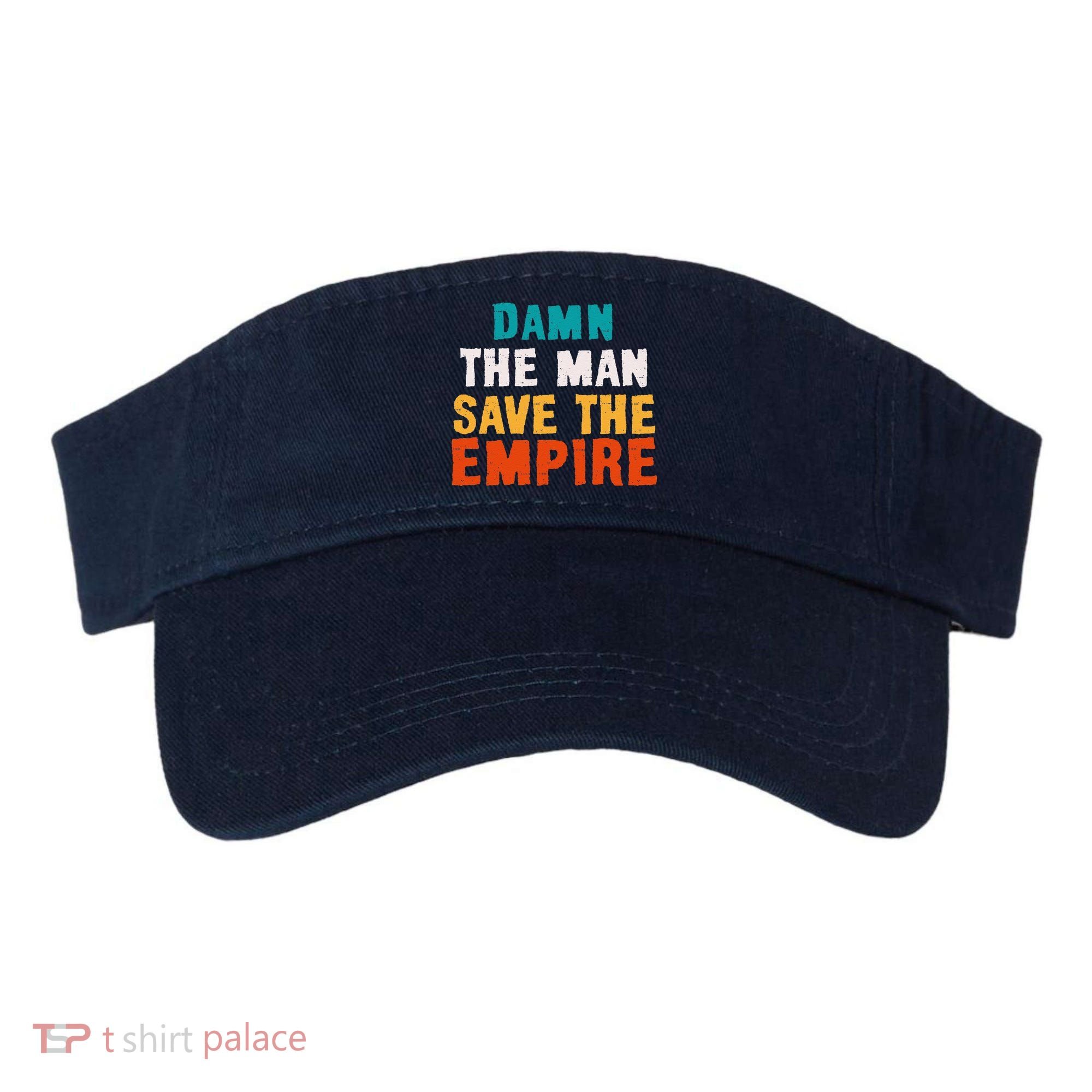 Damn The Man Save The Empire Visor