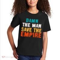 Damn The Man Save The Empire Kids T-Shirt thumb 2