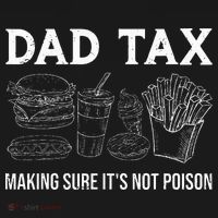 Dad Tax Making Sure Its Not P.O.I.S.O.N Fathers Day Backpack thumb 2
