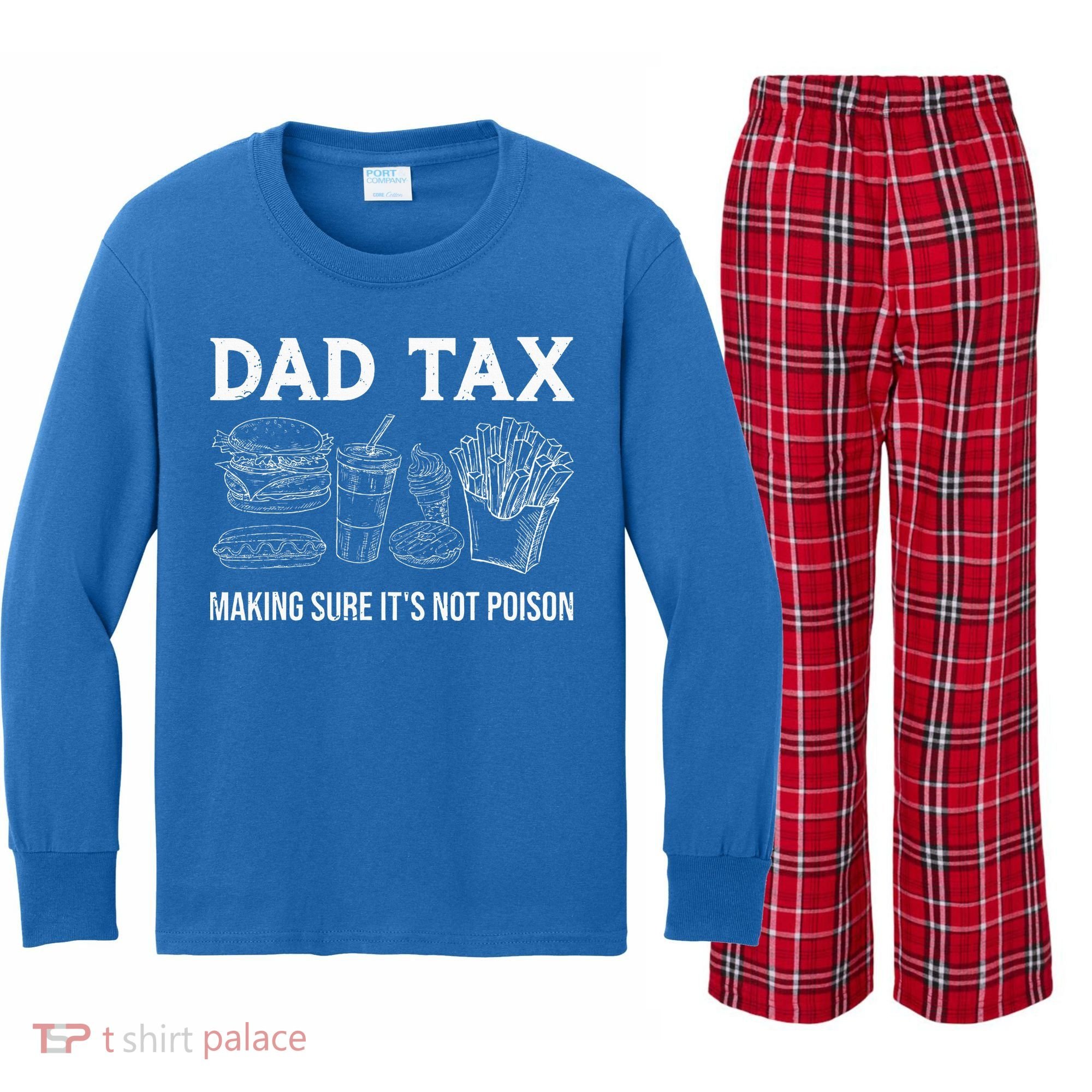 Dad Tax Making Sure Its Not P.O.I.S.O.N Fathers Day Kids Long Sleeve Plaid Pajama Set